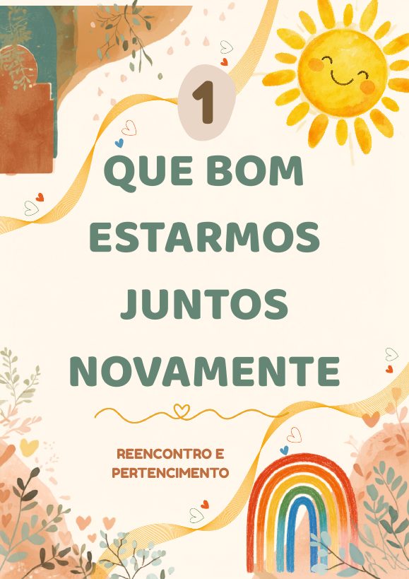 Página 1 — Que bom estarmos juntos novamente