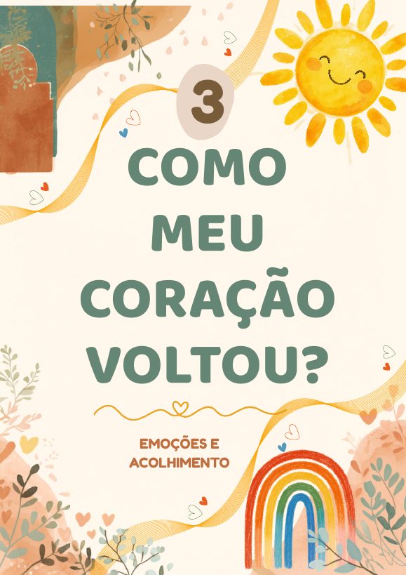 Página 3 — Como meu coração voltou?